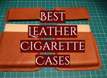 5 Best Leather Cigarette Cases