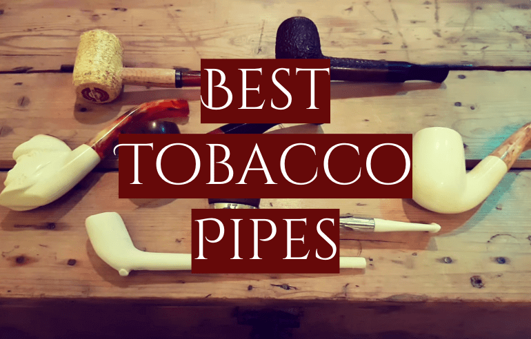 You are currently viewing Best Tobacco Pipes of 2022